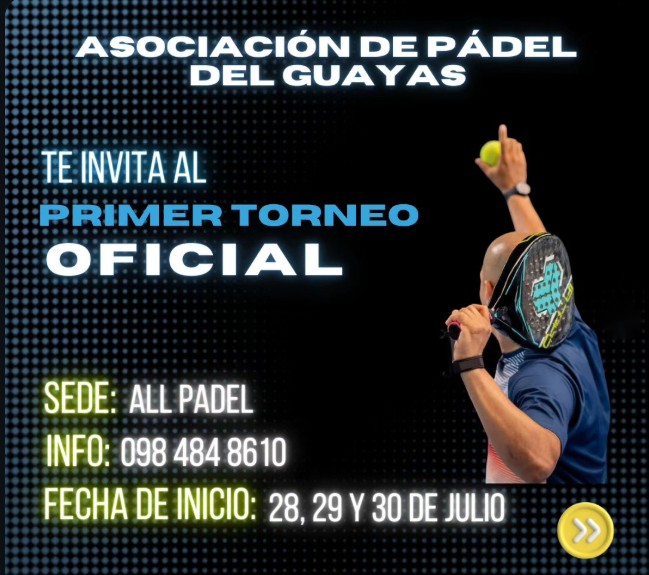 Primer Torneo Oficial de Pádel del Guayas